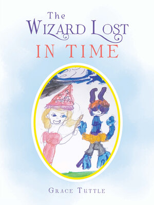 cover image of The Wizard Lost in Time